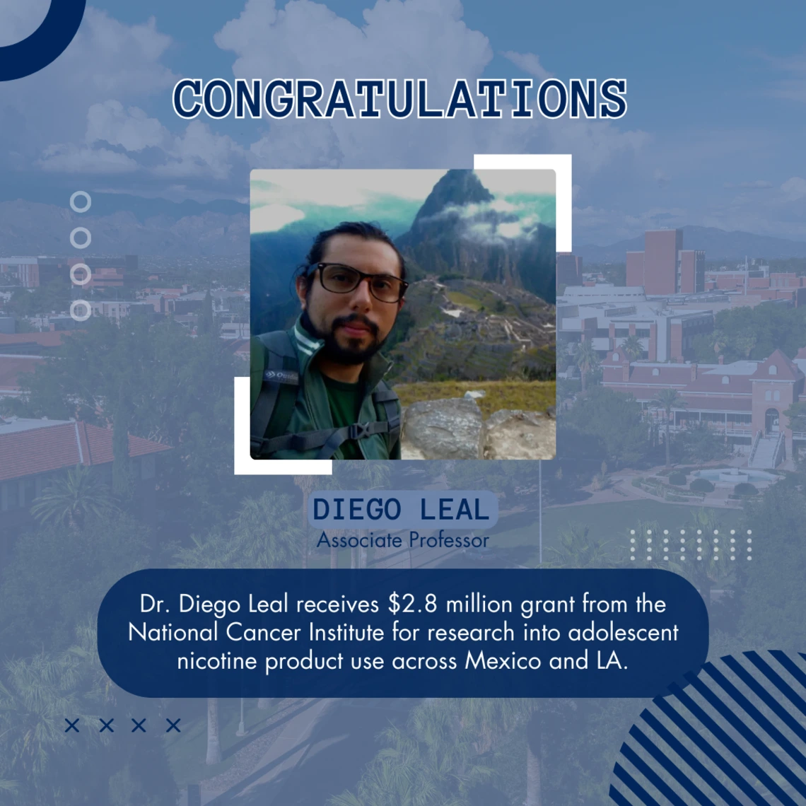 photo of Dr. Diego Leal; he receives $2.8 million grant