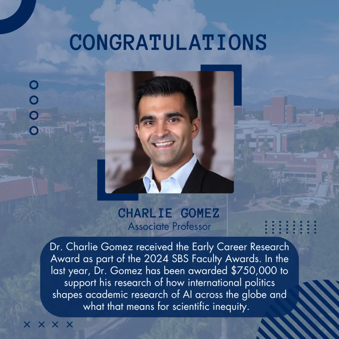 Dr. Charlie Gomez receives Early Career Research Award as part if 2024 SBS Faculty Awards.