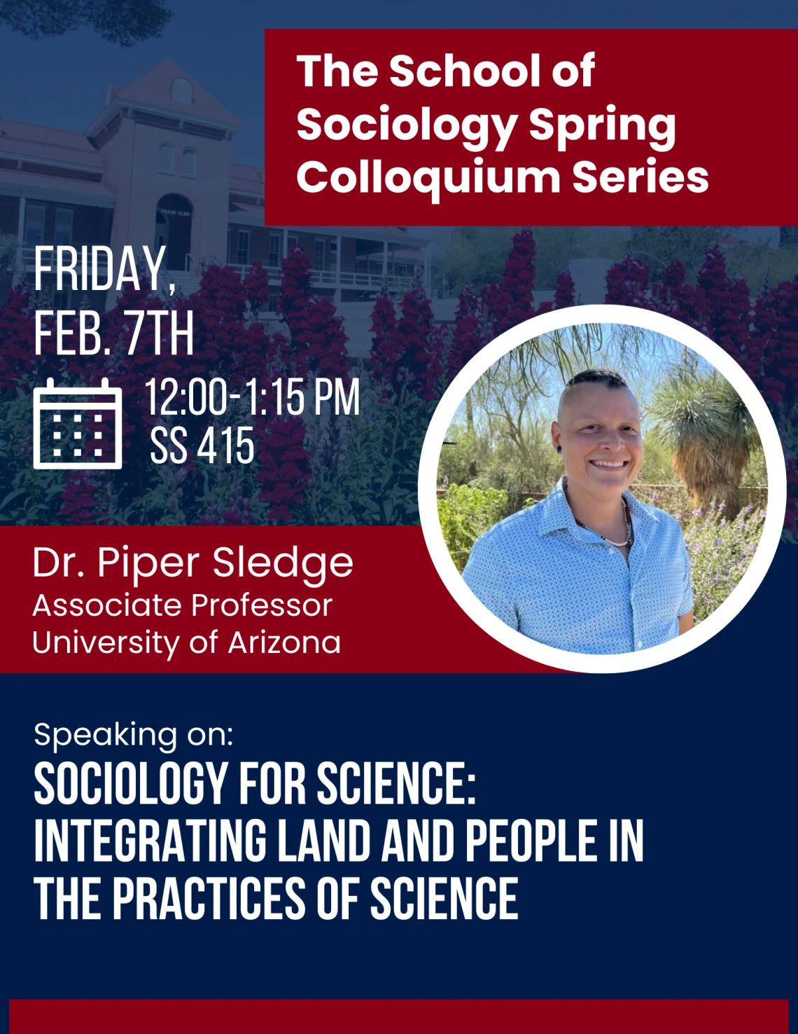 info about event. Dr. Piper Sledge on Sociology for Science: Integrating Land and People in the Practices of Science 